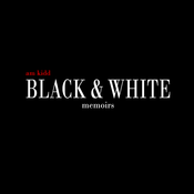 Image of Black & White Memoirs (Autographed)