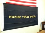 Image of Honor your Wild Banner - Large 3'X5'