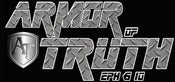 Image of ARMOR OF TRUTH  " Metal Armor EPH 6:10 " 