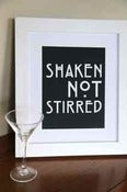 Image of Shaken not stirred PRINT