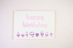Image of Happy Birthday mushrooms
