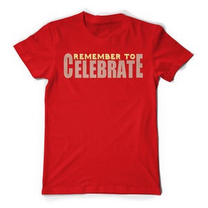 Image of Remember to Celebrate (Red)