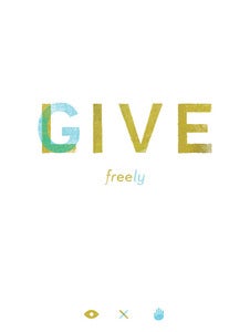 Image of Live Free, Give Freely