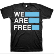 Image of We Are Free - Shirt