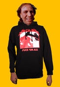 Image of Orchard Hooded Sweatshirt Fuck 'em All