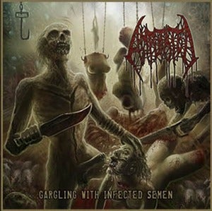 Image of GARGLING WITH INFECTED SEMEN CD (Reissue)