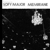 Image of 12" Vinyl Split Sofy Major - Membrane (with CD)