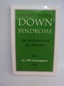 Image of Understanding Down Syndrome, an introduction for parents