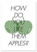Image of How Do You Like Them Apples?