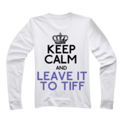 Image of Keep Calm Tiff
