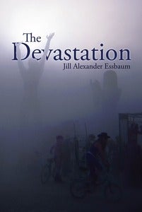 Image of The Devastation by Jill Alexander Essbaum