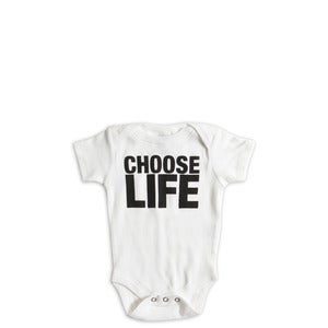 Image of Choose Life (Onesie)