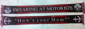 Image of Swearing At Motorists "Supporters Scarf"