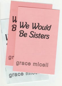 Image of We Would Be Sisters