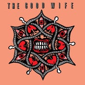 Image of The Good Wife (7" Vinyl)