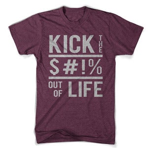 Image of Kick Out of Life (Cranberry)