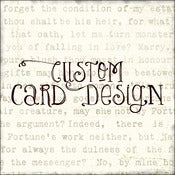 Image of Custom Card Design
