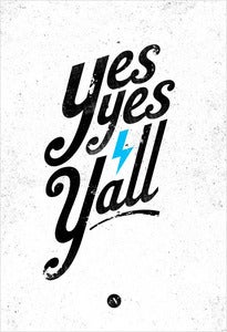 Image of Yes Yes Y'all
