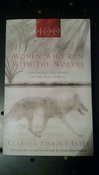 Image of Women Who Run With the Wolves: Myths and Stories of the Wild Woman Archetype by Clarissa Pinkola Est