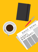 Image of BIRTHDAY NEWS (COFFEE) Greeting Card