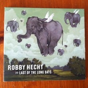 Image of ROBBY HECHT - LAST OF THE LONG DAYS
