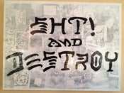 Image of SHT! and Destroy by SHT!