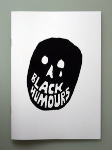 Image of Black Humours - Zine 01 - Book