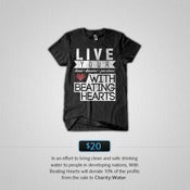 Image of T-Shirt "Live Your Lives, Dreams, and Passions With Beating Hearts"