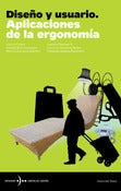 Image of Diseño y usuario. Aplicaciones  de la ergonomía