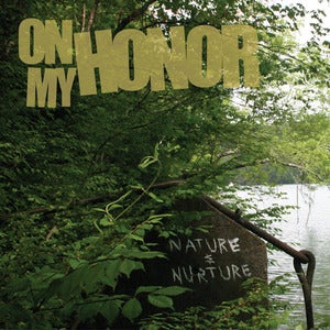 Image of On My Honor- Nature and Nurture (Limited Edition 12" Vinyl)