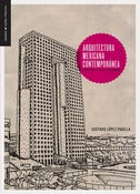 Image of Arquitectura mexicana contemporánea. Crítica y reflexiones