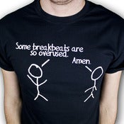 Image of "Some Breakbeats Are So Overused" "Amen" T-Shirt
