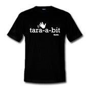 Image of Tara a Bit. Bostin Design - Black, available as Tee Shirt and Poster