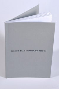 Image of The Shit That Excretes The Person