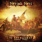 Image of Neviah Nevi - By The Blood Of Their Feet