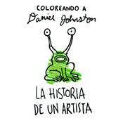 Image of Coloreando a Daniel Johnston: La Historia de un Artista. FANZINE + CASETE TRIBUTO (Edición limitada