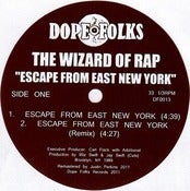 Image of THE WIZARD OF RAP "Escape from East New York" ***SOLD OUT***