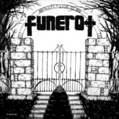Image of Funerot - And Then You Fucking Die Man LP