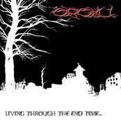 Image of Oroku - Living Through The End Time... CD