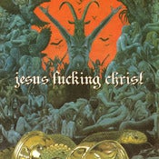 Image of Jesus Fucking Christ - Self titled CD
