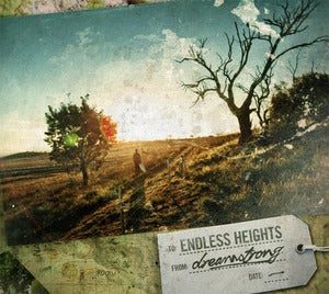 Image of Endless Heights "Dream Strong" EP