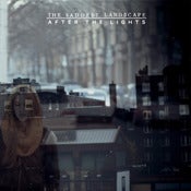Image of The Saddest Landscape - After The Lights LP