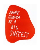 Image of just a little encouragement - SOLD OUT