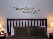 Image of Always Kiss Me Goodnight Wall Decor Vinyl Decal