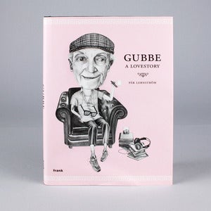 Image of GUBBE A LOVE STORY BY ANNELIE CARLSTRÖM
