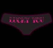 Image of Lucky You Booty Style # 7047