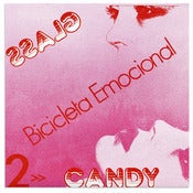 Image of Glass Candy - "Bicicleta Emocional" - 7"