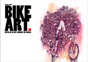 Image of Bike Art: Bicycles in Art Around the World 