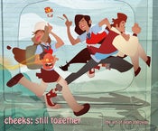 Image of cheeks: still together by Sean Galloway