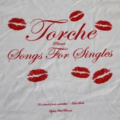 Image of TORCHE - Songs For Singles T-shirt